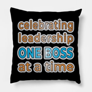 Empower Your Style: Celebrating Leadership Fashion Pillow