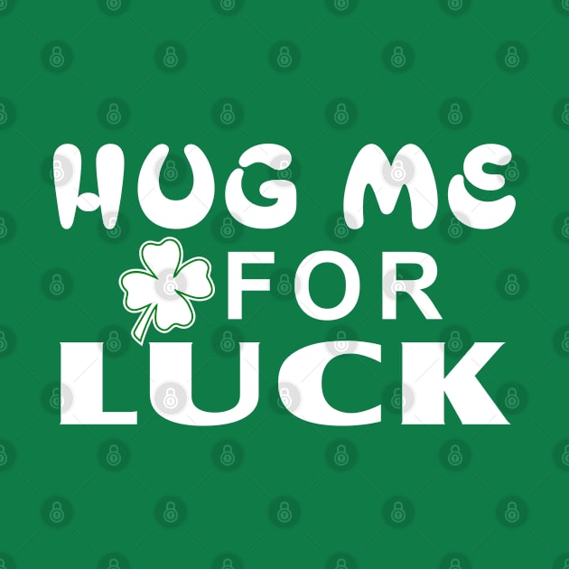 Hug me for Luck by Mas Design