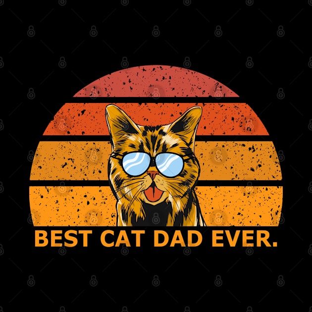 Best Cat Dad Ever by Vcormier