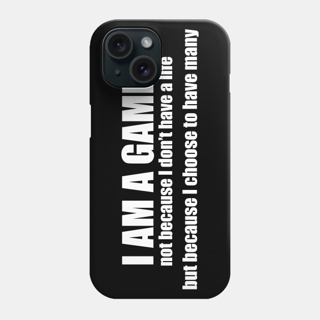 I am a gamer Phone Case by Nykos