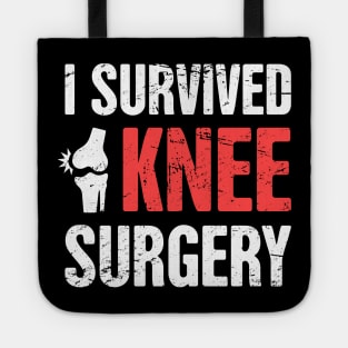 I Survived Knee Surgery | Joint Replacement Tote