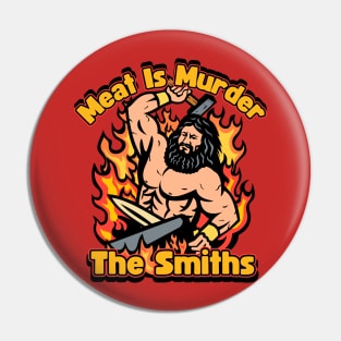 Meat Is Murder Pin