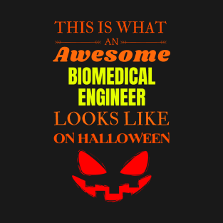 Biomedical engineer T-Shirt