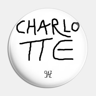 Name Charlotte by 9AZ Pin