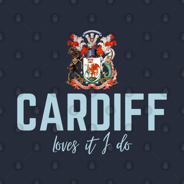 Cardiff, Loves it I do, Cardiff supporter by Teessential