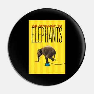 An Apology To Elephants Pin