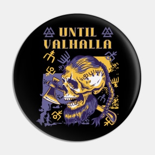 Until Valhalla Pin