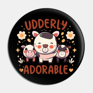 Udderly Adorable Pin