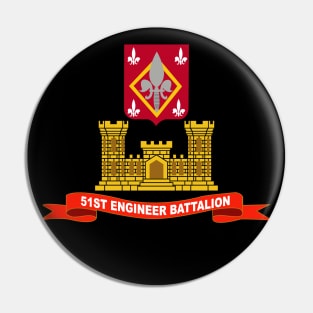 51st Engineer Battalion w Br - Ribbon X 300 Pin