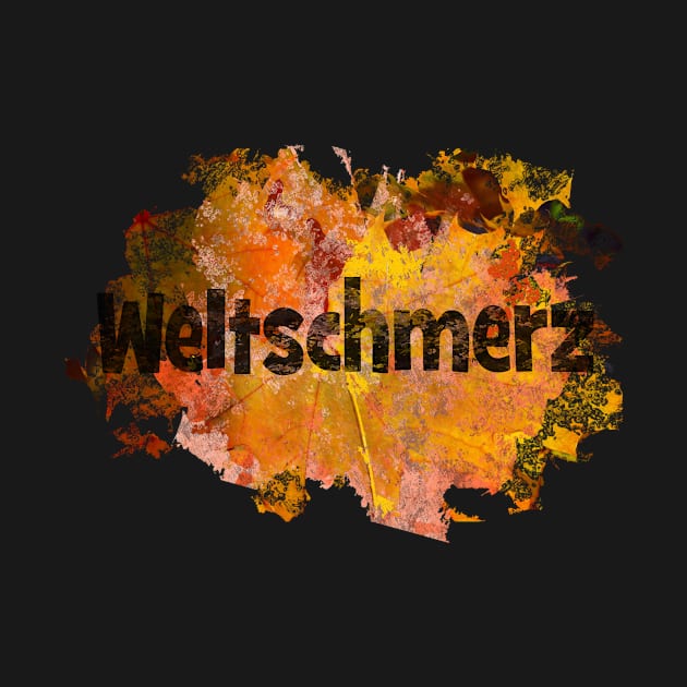 Weltschmerz - German - comparing reality to idealism by Happyoninside