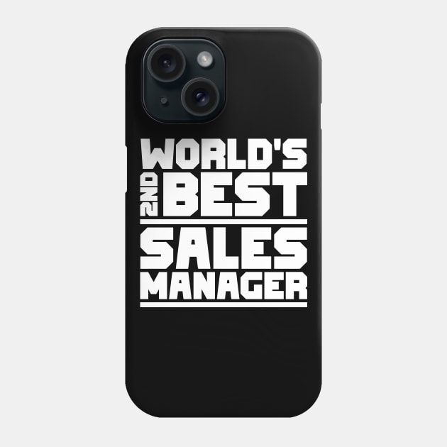 2nd best sales manager Phone Case by colorsplash