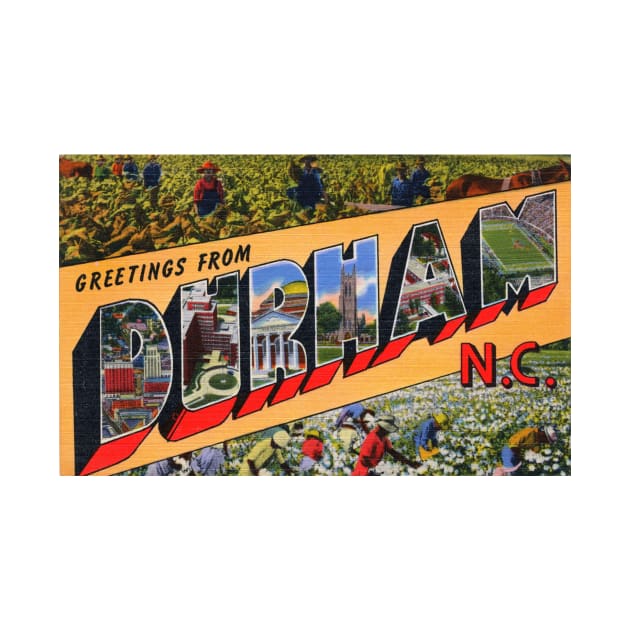 Greetings from Durham, NC - Vintage Large Letter Postcard by Naves