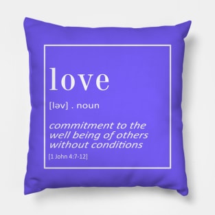 LOVE - 1 John 4:7-12 | Christian Quotes Pillow