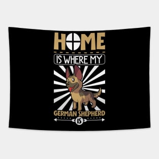 Home is where my German Shepherd is - German Shepherd Tapestry