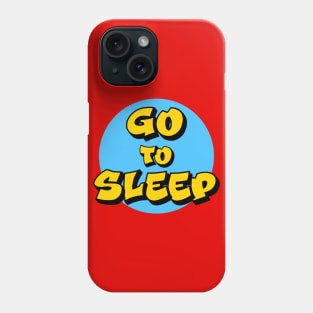 Go To Sleep Music Phone Case