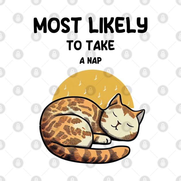 Most likely to take a nap cat by Schizarty