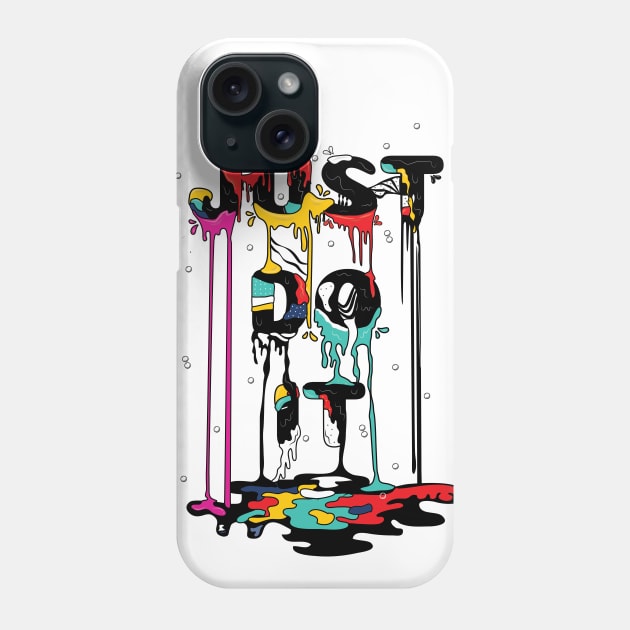 JUST DO IT Phone Case by DOJO STYLE