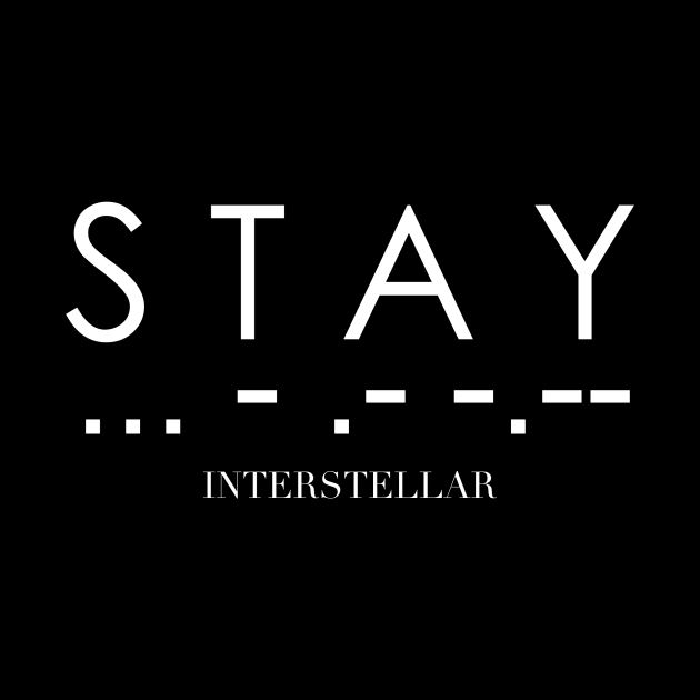 Interstellar - Stay (morse code) by GBRL
