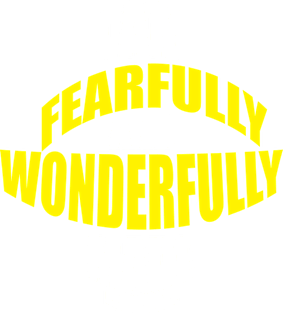 I am Fearfully and wonderfully made Christian T-shirt Magnet