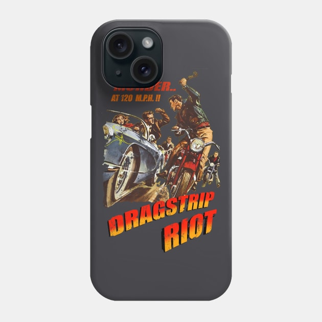 Dragstrip Riot Phone Case by retrorockit