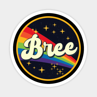 Bree // Rainbow In Space Vintage Style Magnet