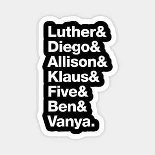 The Umbrella Academy - Luther, Diego, Allison, Klaus, Five, Ben & Vanya. Magnet