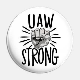 uaw strong fight Pin