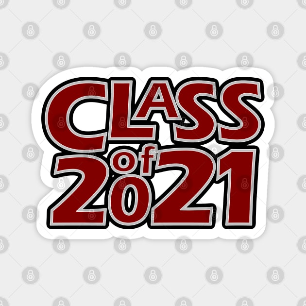 Grad Class of 2021 Magnet by gkillerb