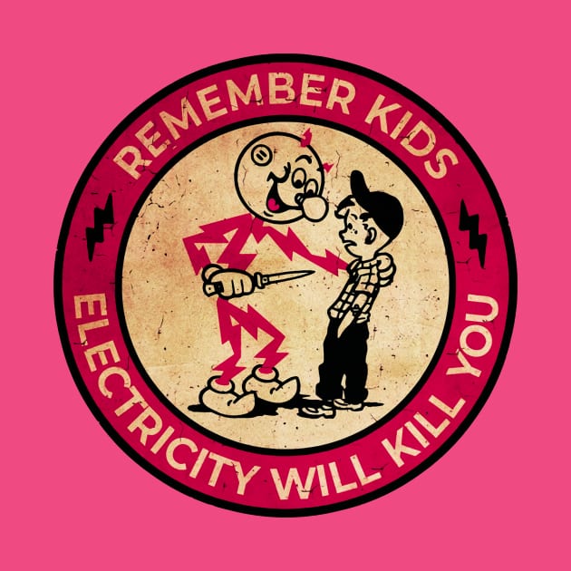 Electricity Will Kill You Kids - Remember Kids Pinky by Nikki Omen Radio Podcast