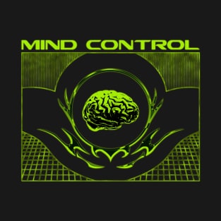 Mind control T-Shirt