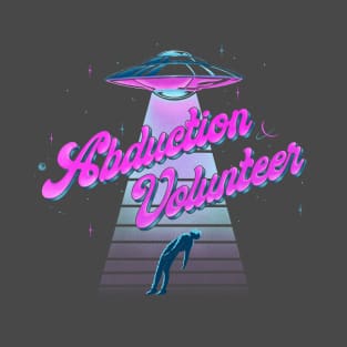 Abduction Volunteer T-Shirt