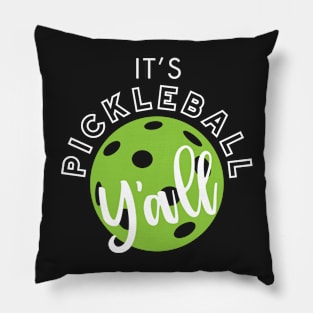 Funny Pickleball Y'all Pillow