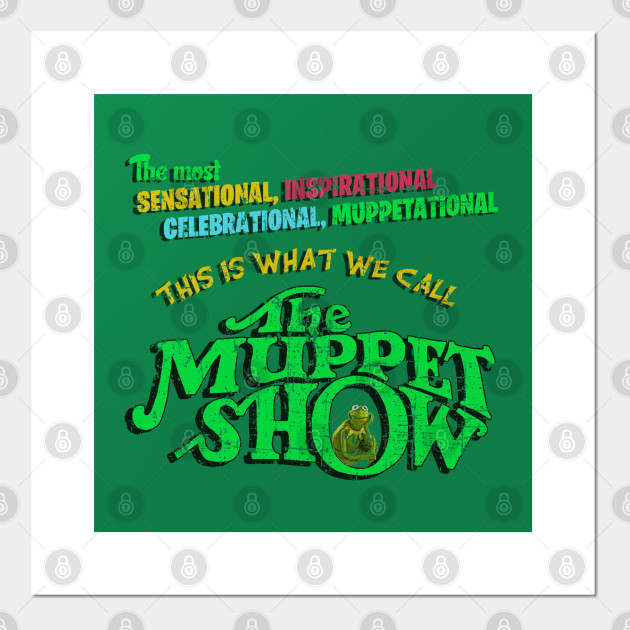 The Muppet Show Distresed The Muppet Show Plakat I Druk Artystyczny Teepublic Pl