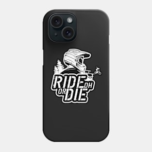 Ride Or Die Phone Case