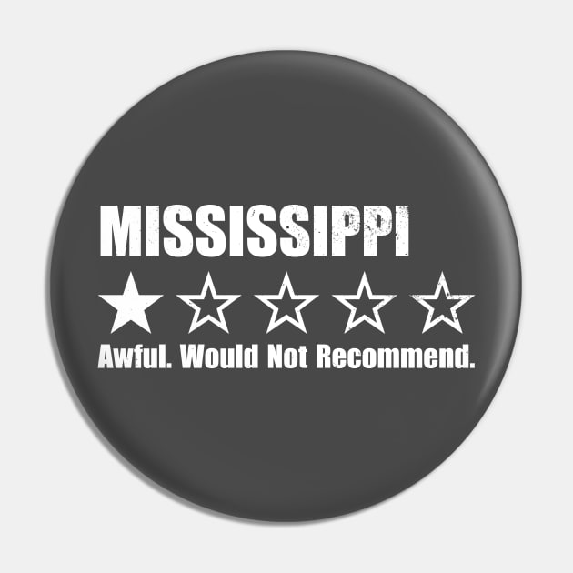 Mississippi One Star Review Pin by Rad Love