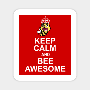 Keep Calm and Bee Awesome Magnet