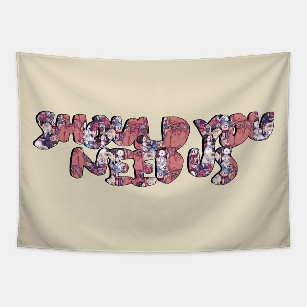 Should You Need Us Text Tapestry by LVBart