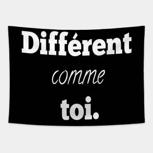 Différent comme toi Tapestry