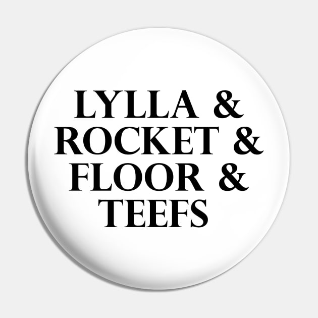 Lylla & Rocket & Floor & Teefs Funny Birthday Quote Pin by sarabuild