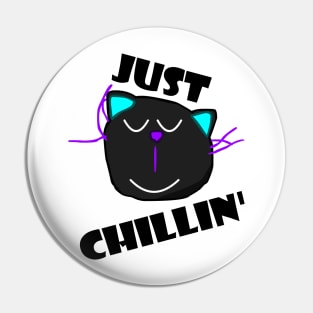 Just Chillin' Pin