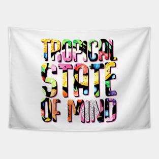 Tropical State of Mind Tapestry