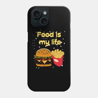 Food is my life Phone Case