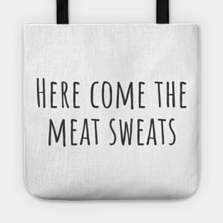 Meat Sweats Tote