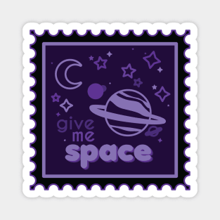 Give Me Space [spirit] Magnet