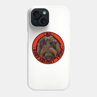 DOGS AGAINST TRUMP - MO Phone Case