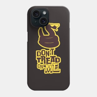 "Don't Tread On Me" Cascabel Phone Case