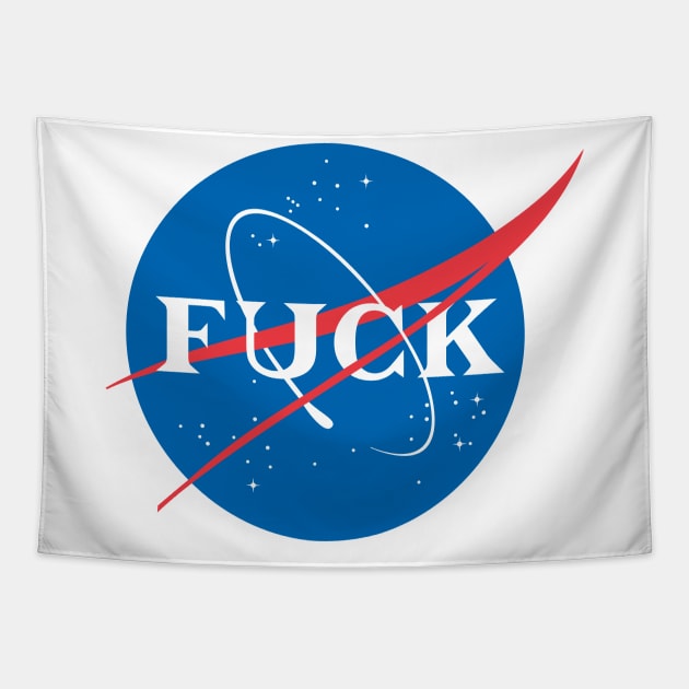 Fuck Nasa Tapestry by ribandcheese