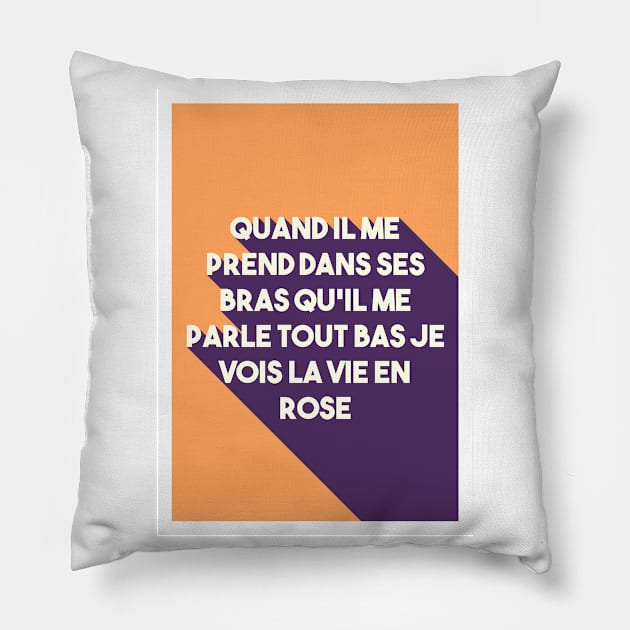 Edith Piaf Quotes Pillow by Labonneepoque