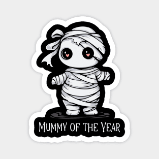 Halloween T-Shirt, Mummy of the Year Shirt, Mom's Spooky Tee, Fun Mummy Design, Women's Top, Family Halloween Apparel Magnet