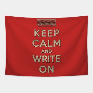 Keep Calm and Write On Tapestry